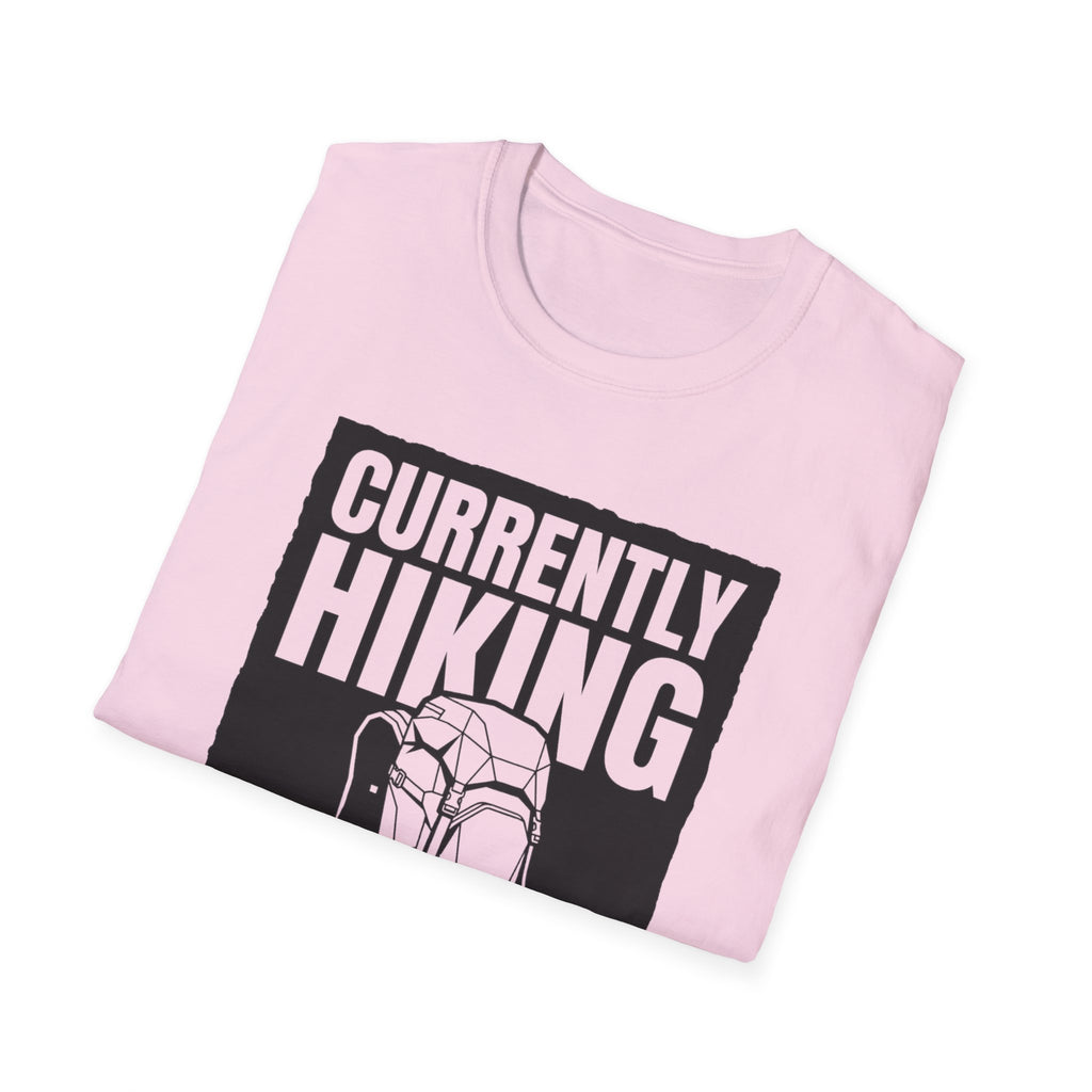 "Currently Hiking: Please Do Not Attempt Social Interaction" T-Shirt