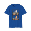 Streetlights Mean You Were Late T-Shirt