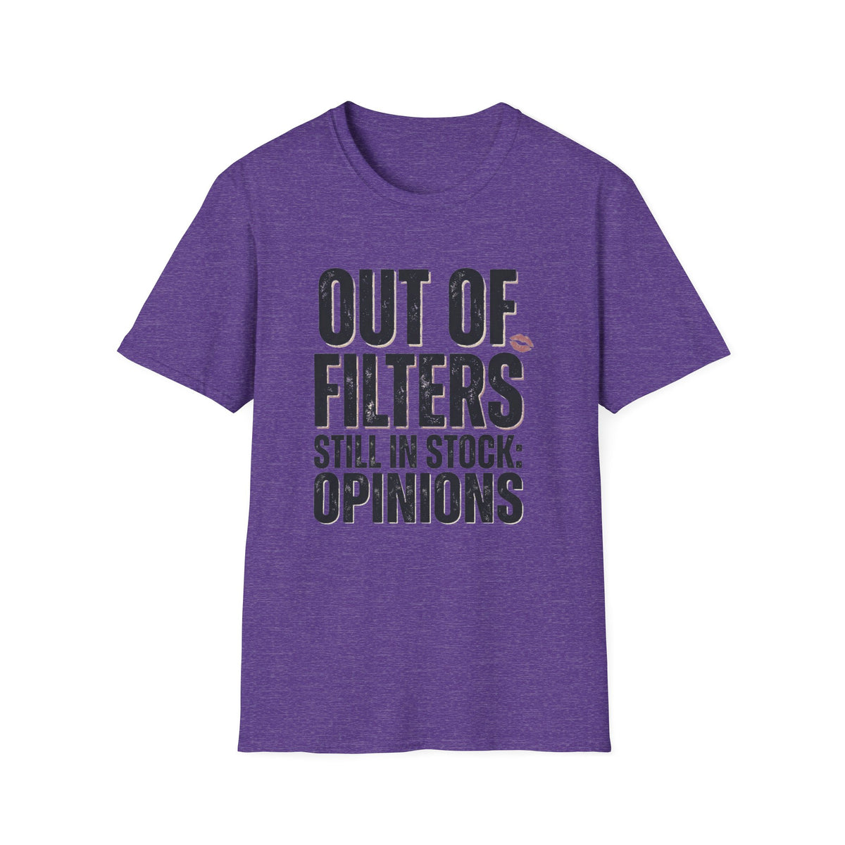 Out of Filters T-Shirt