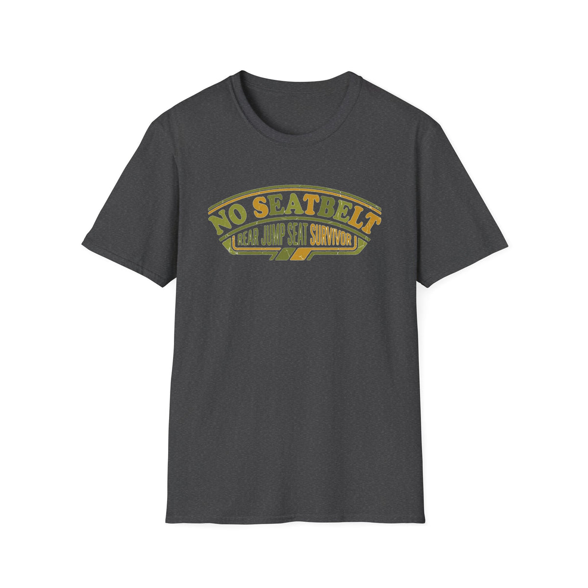 No Seatbelt - Rear Jump Seat Survivor T-Shirt