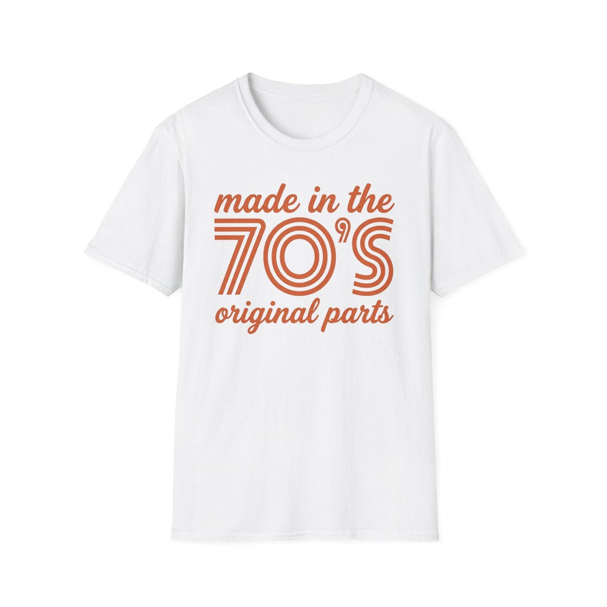 Made in the 70's T-Shirt