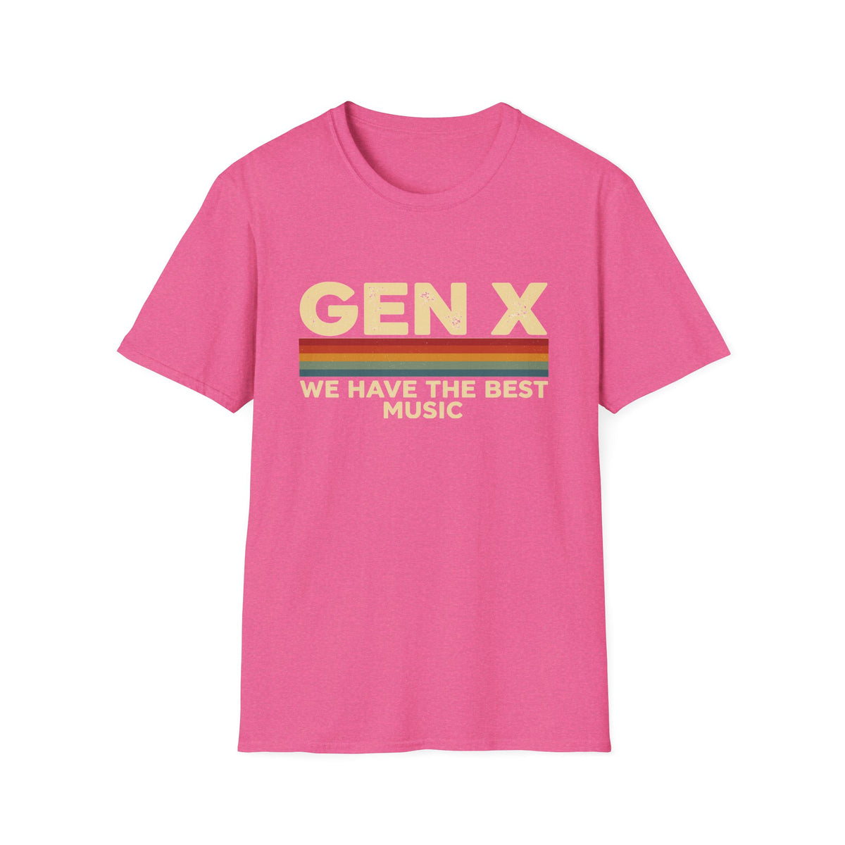 Gen X  "We Have The Best Music" T-Shirt