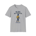 No Bus No Problem T-Shirt