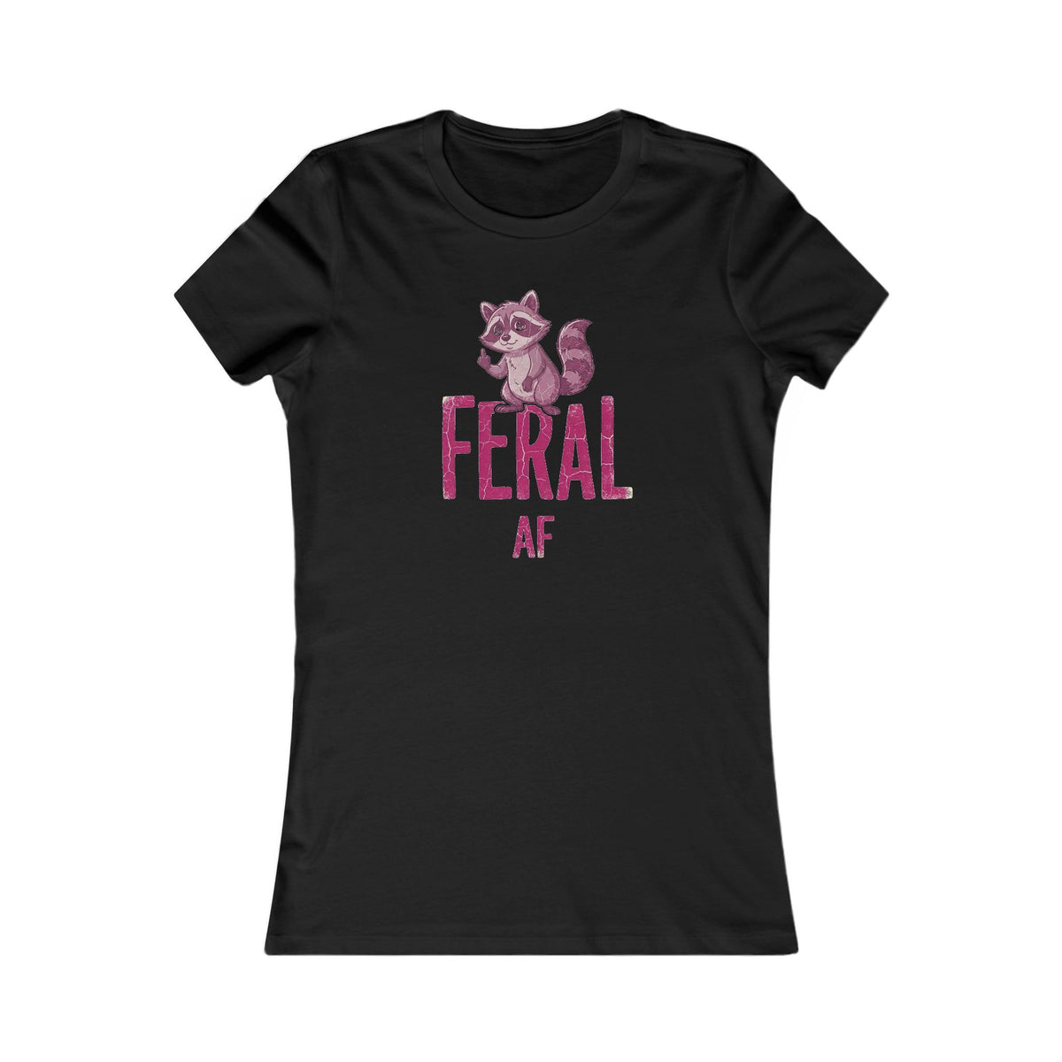 Feral AF Raccoon T-Shirt