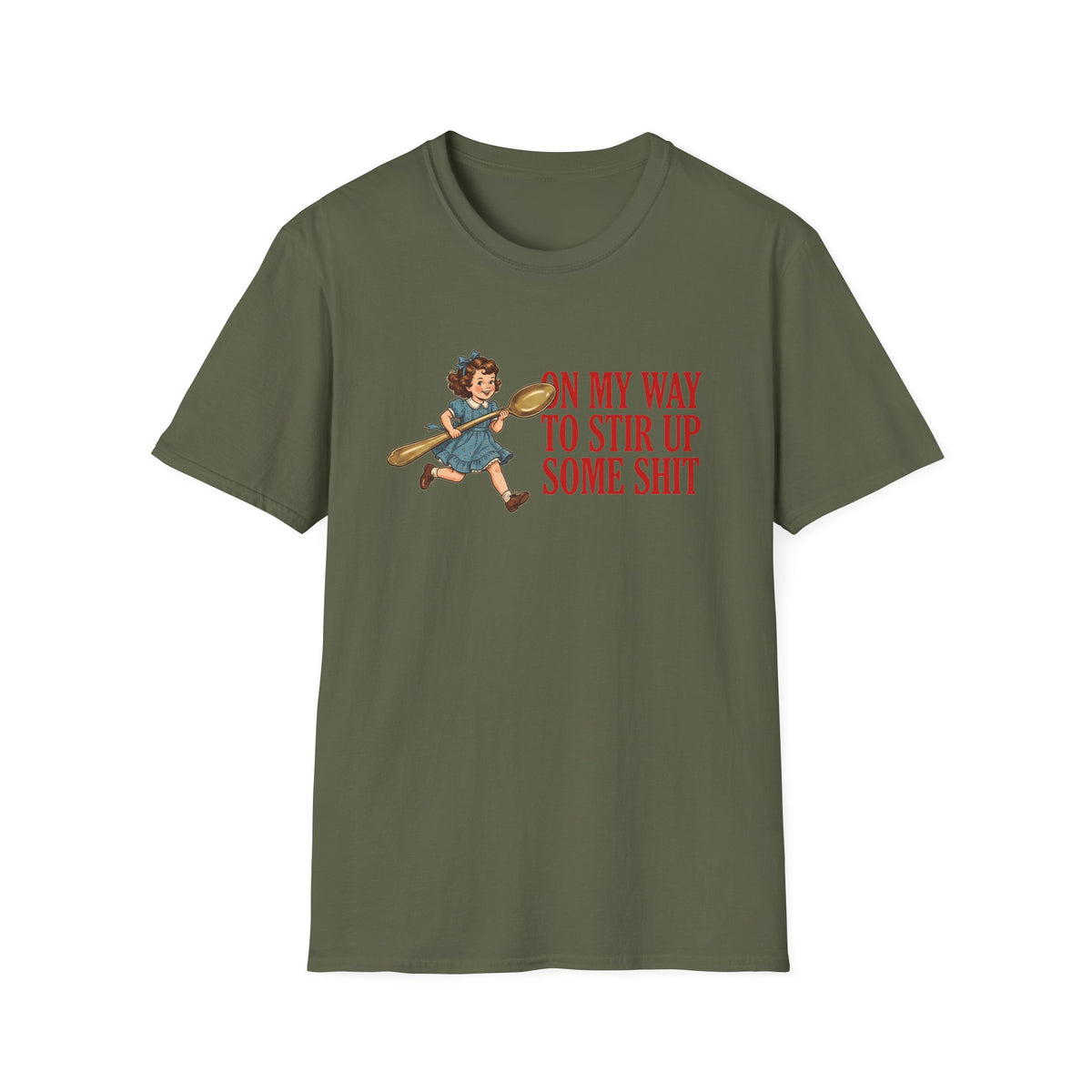 Stir Up Some Shit T-Shirt