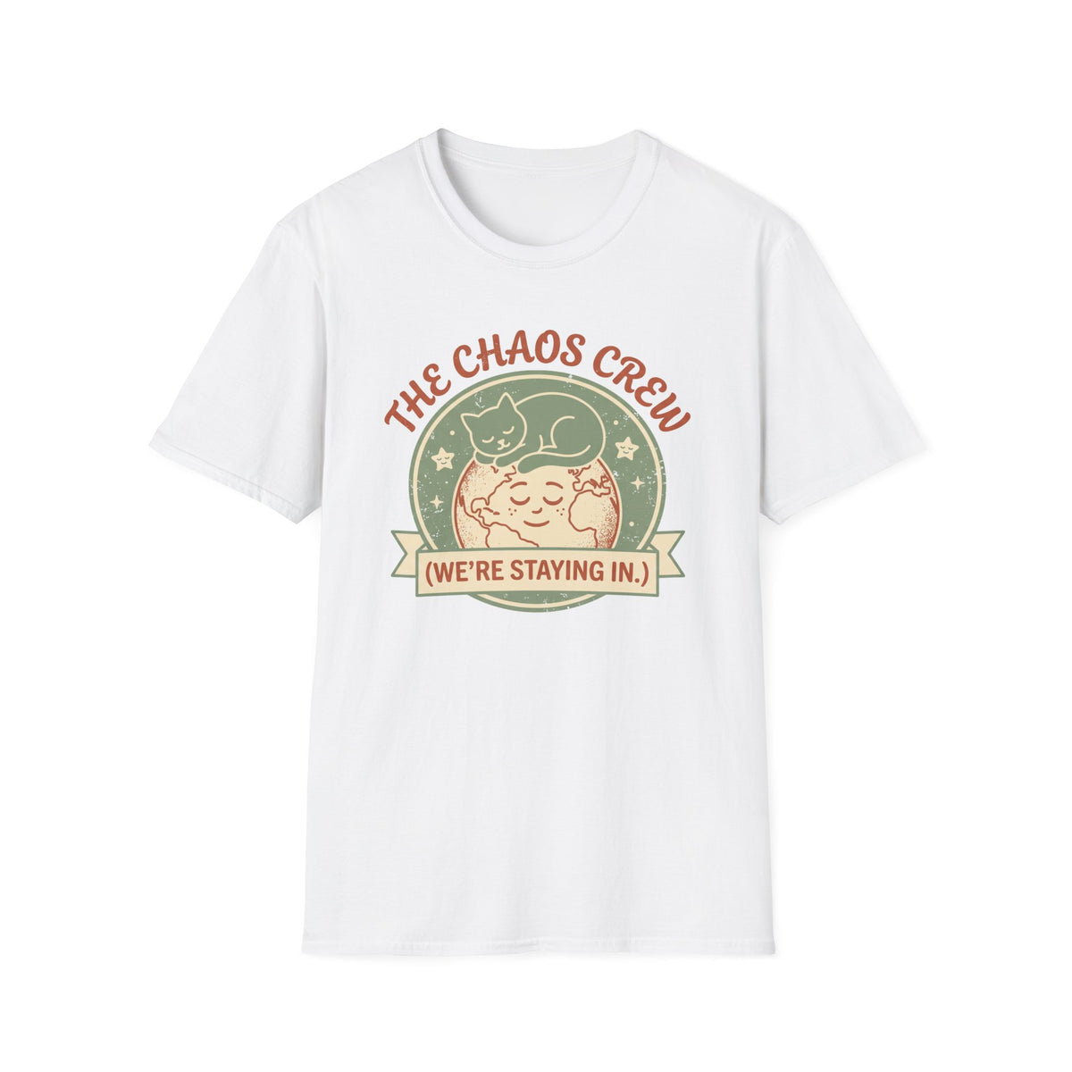 "We're Staying In." T-Shirt