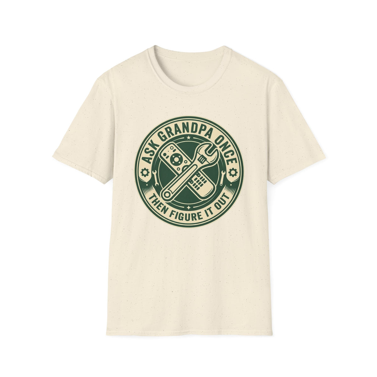 Ask Grandpa Once T-Shirt
