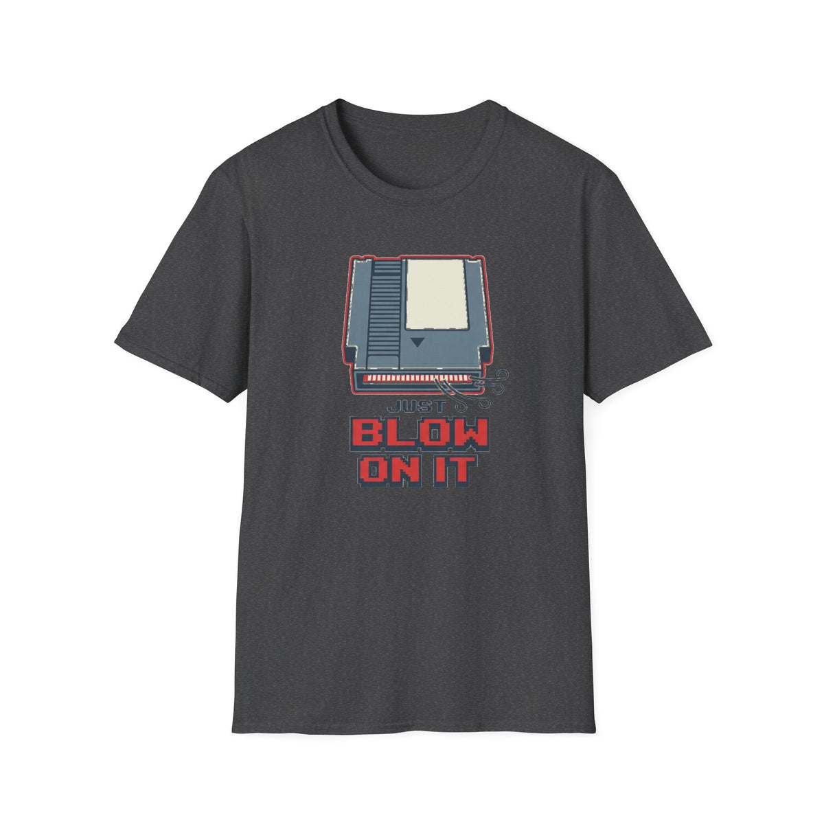 'Just Blow On It' T-Shirt