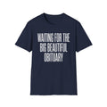 "Waiting for the Big Beautiful Obituary" T Shirt