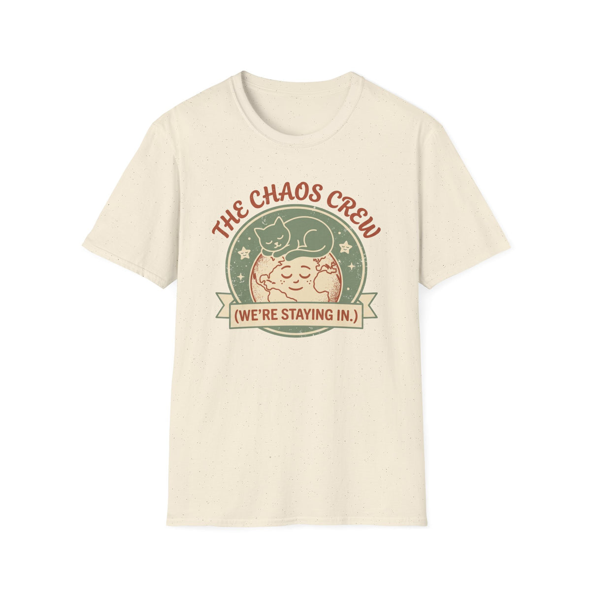"We're Staying In." T-Shirt