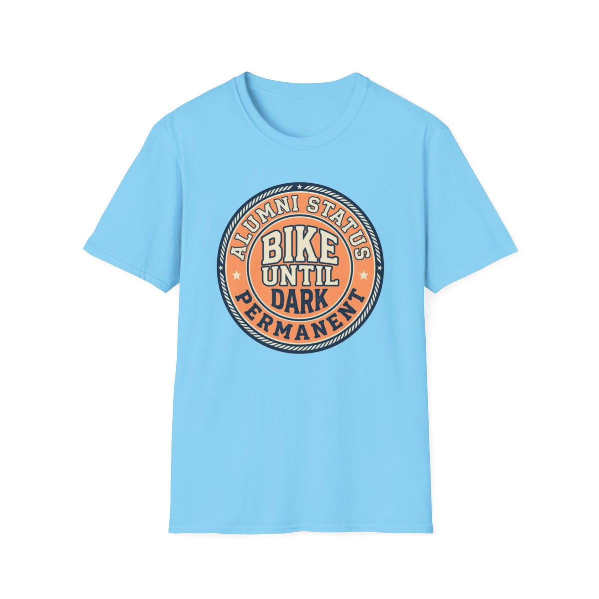 Bike Until Dark T-Shirt