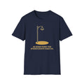 “Be Home When the Streetlights Come On”  T‑Shirt