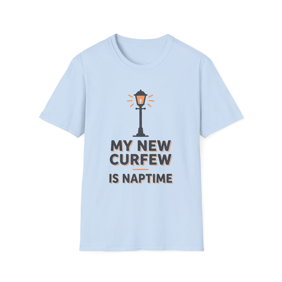 “My New Curfew Is Naptime” T-Shirt