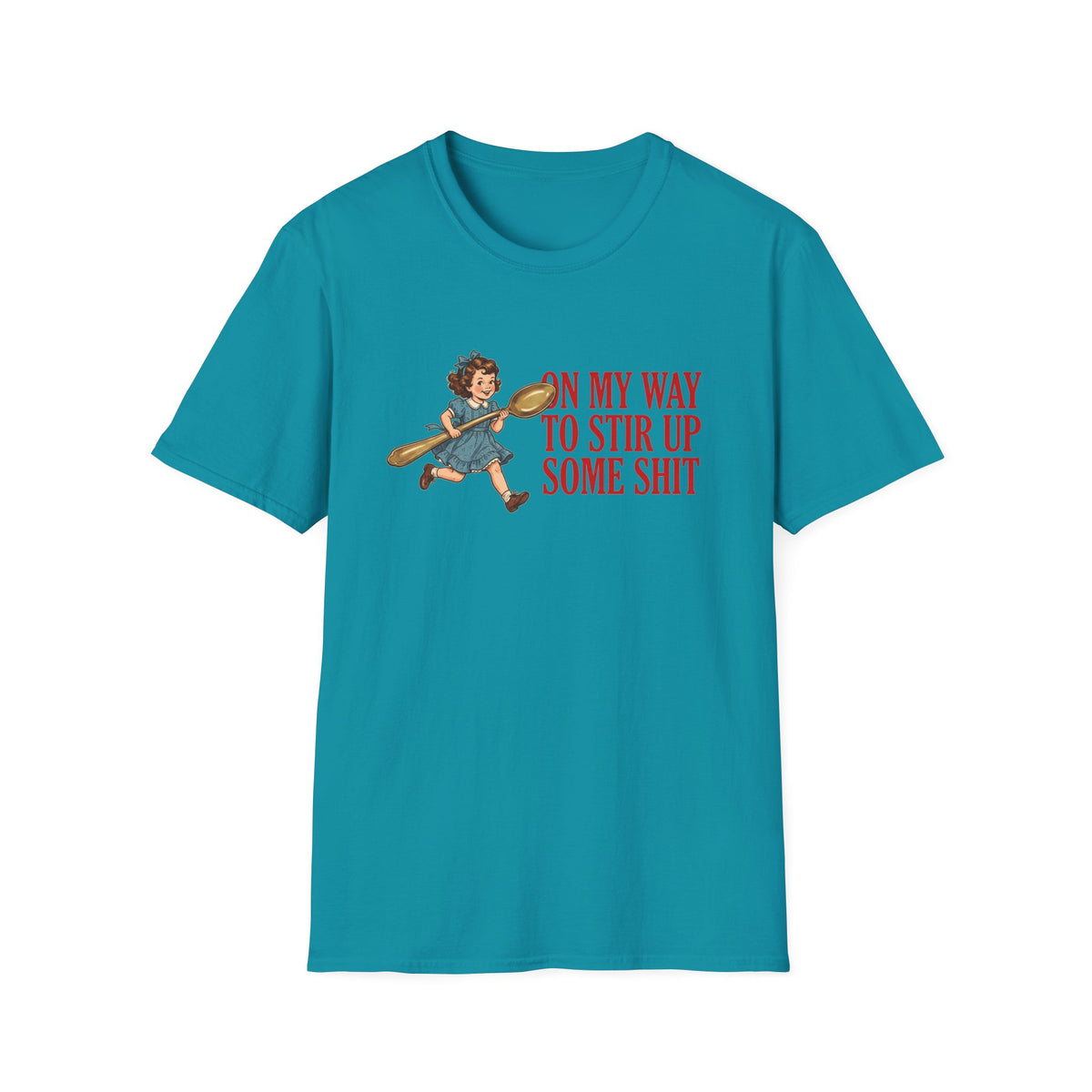 Stir Up Some Shit T-Shirt