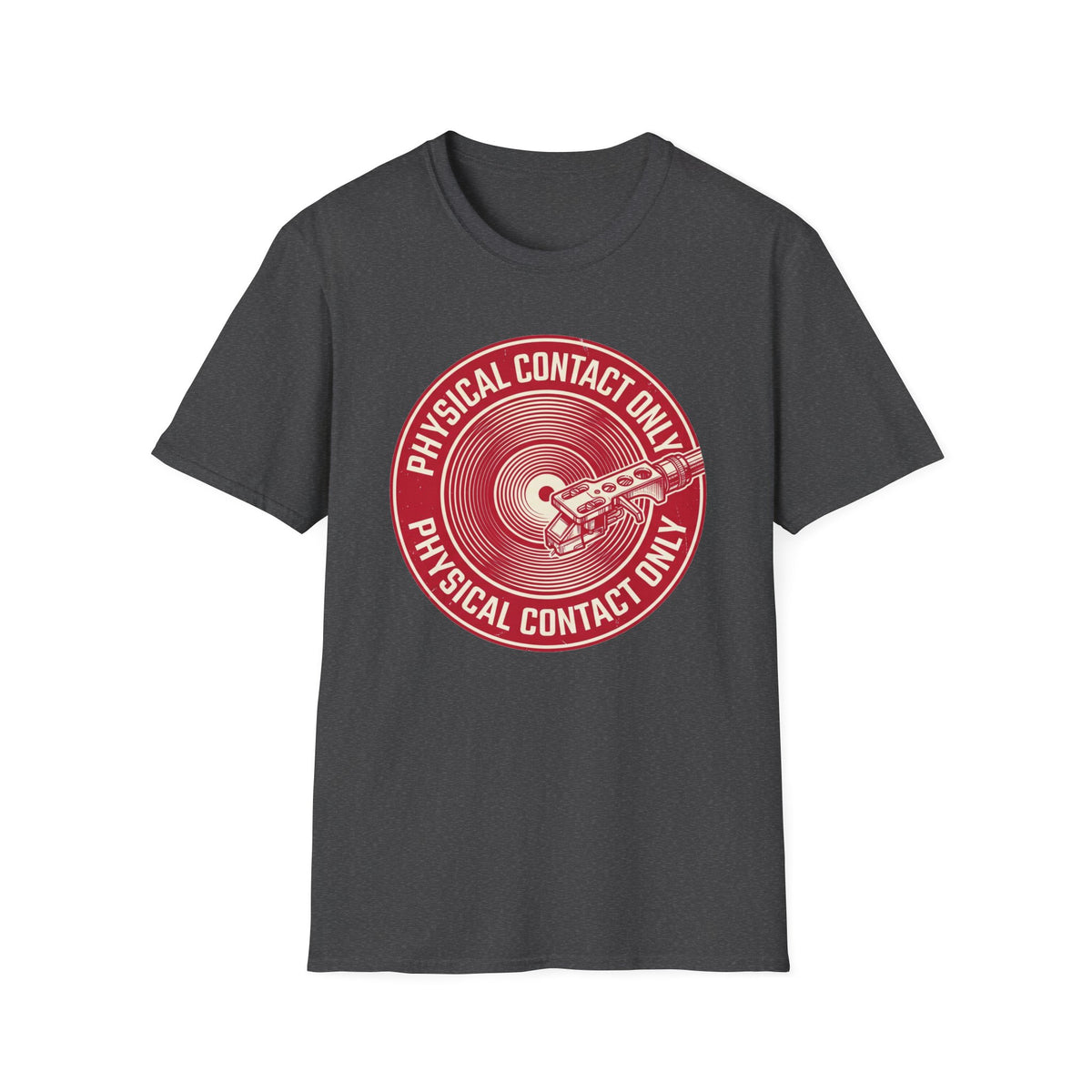 Physical Contact Only T-Shirt