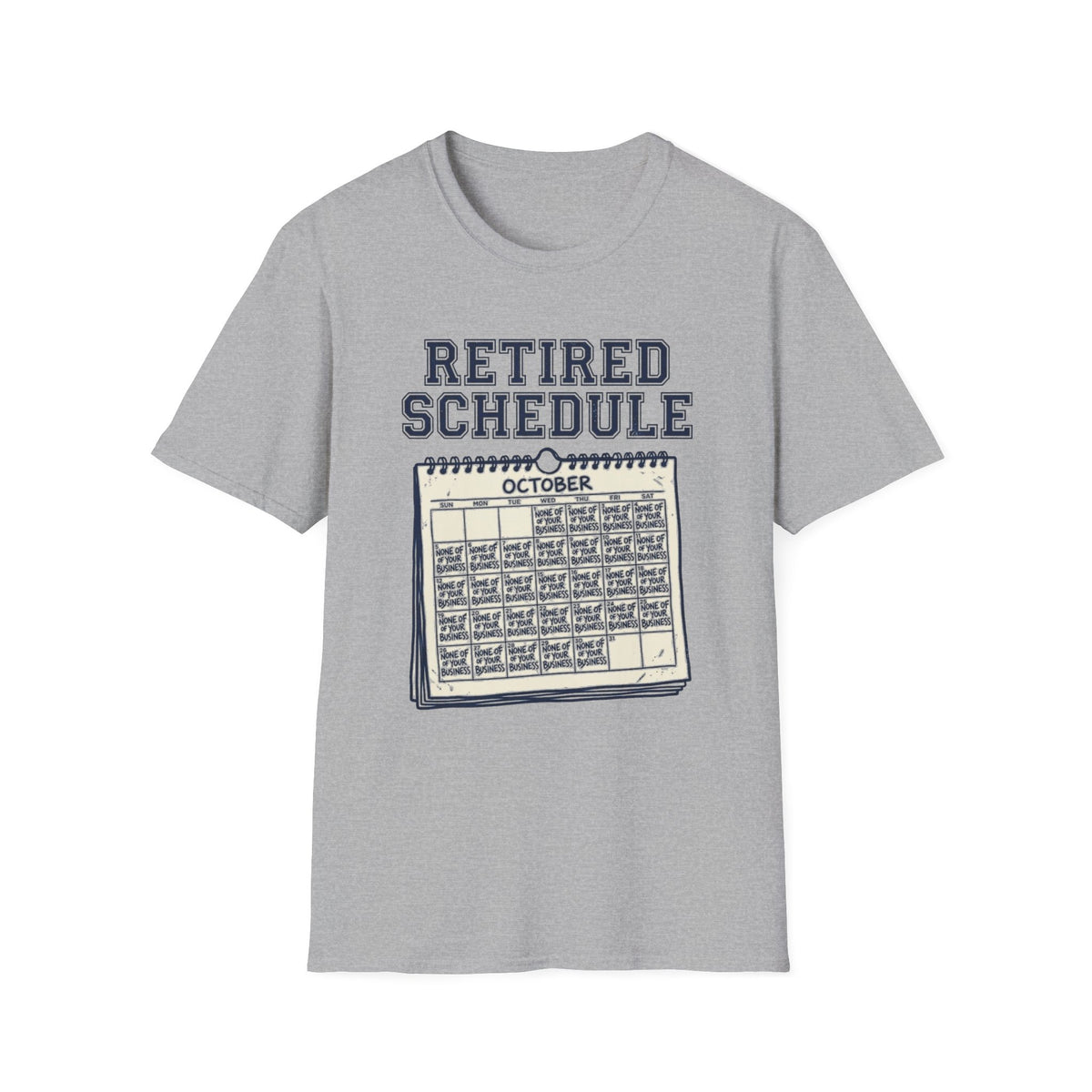 Retired Schedule T-Shirt