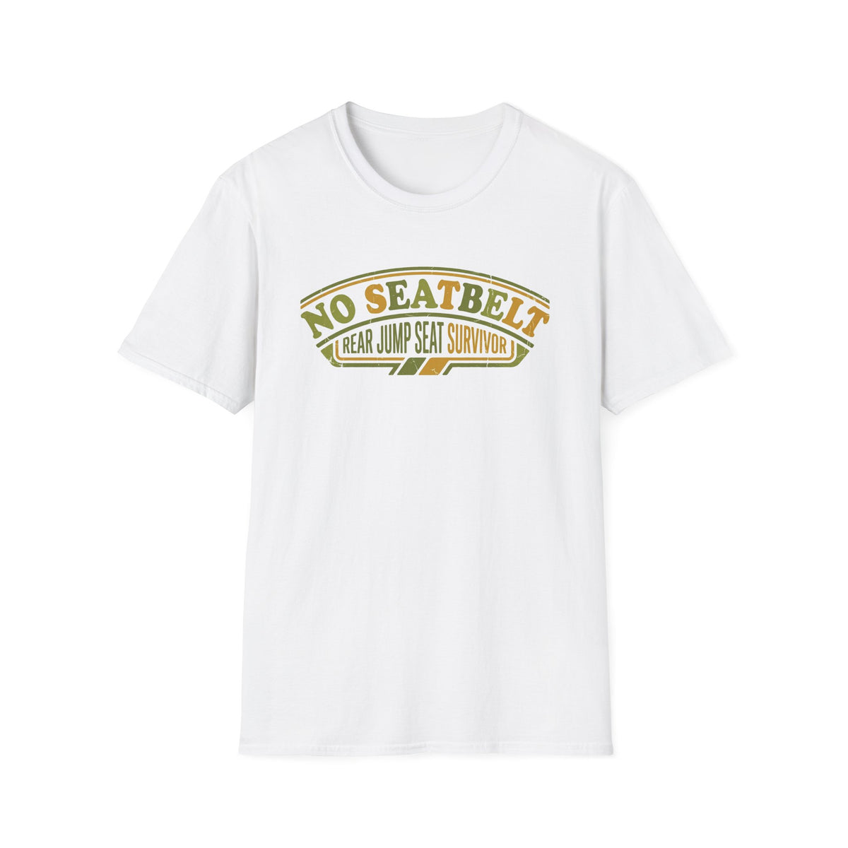 No Seatbelt - Rear Jump Seat Survivor T-Shirt