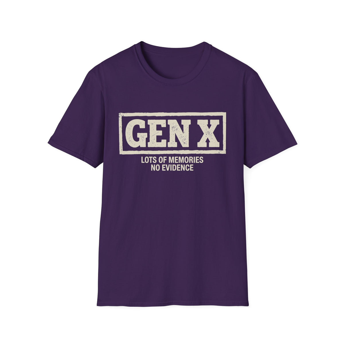 Gen X "Lots of Memories, No Evidence" T-Shirt