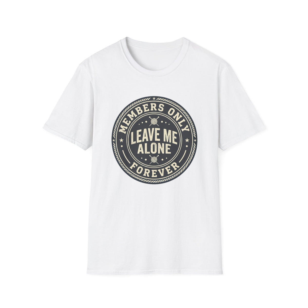Leave Me Alone T-Shirt