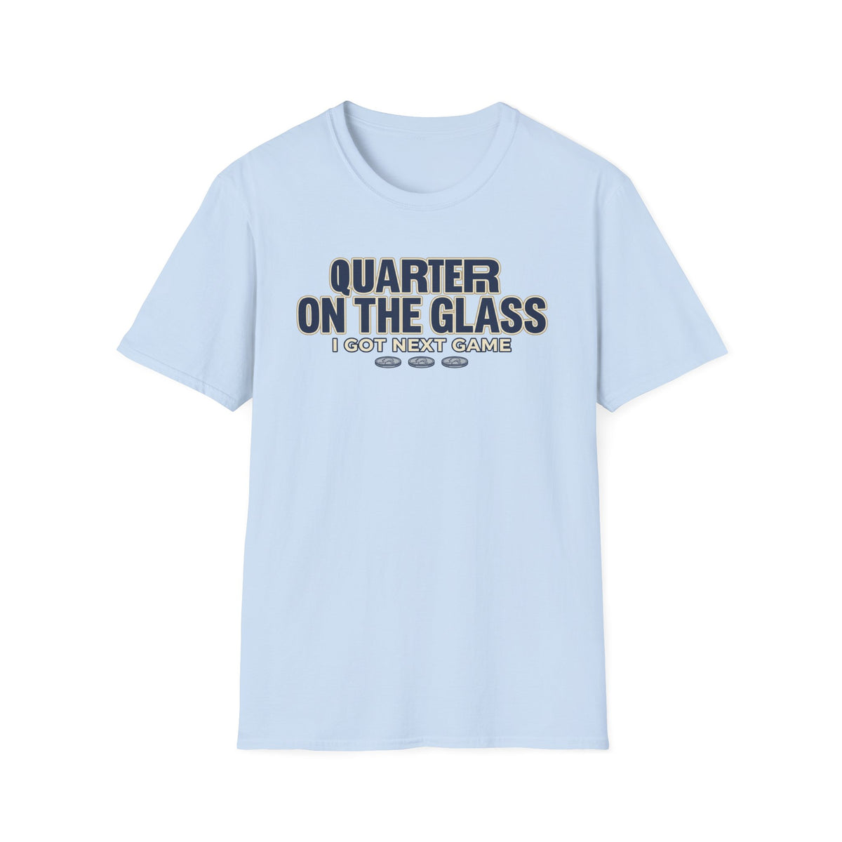 Quarter on the Glass T-Shirt