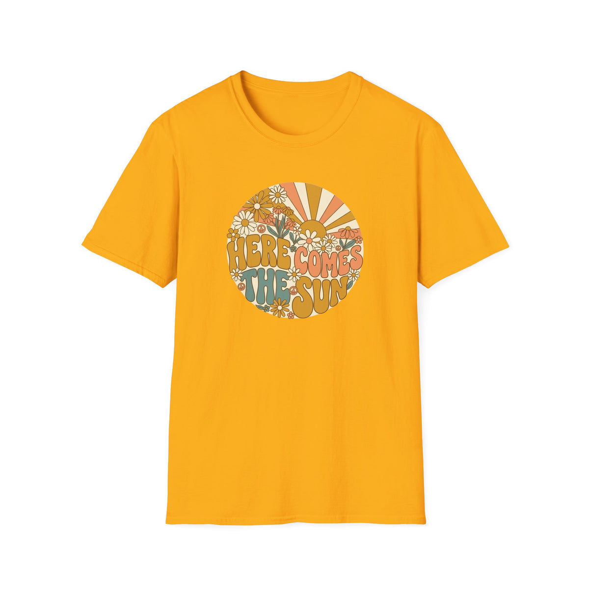Here Comes the Sun T-Shirt