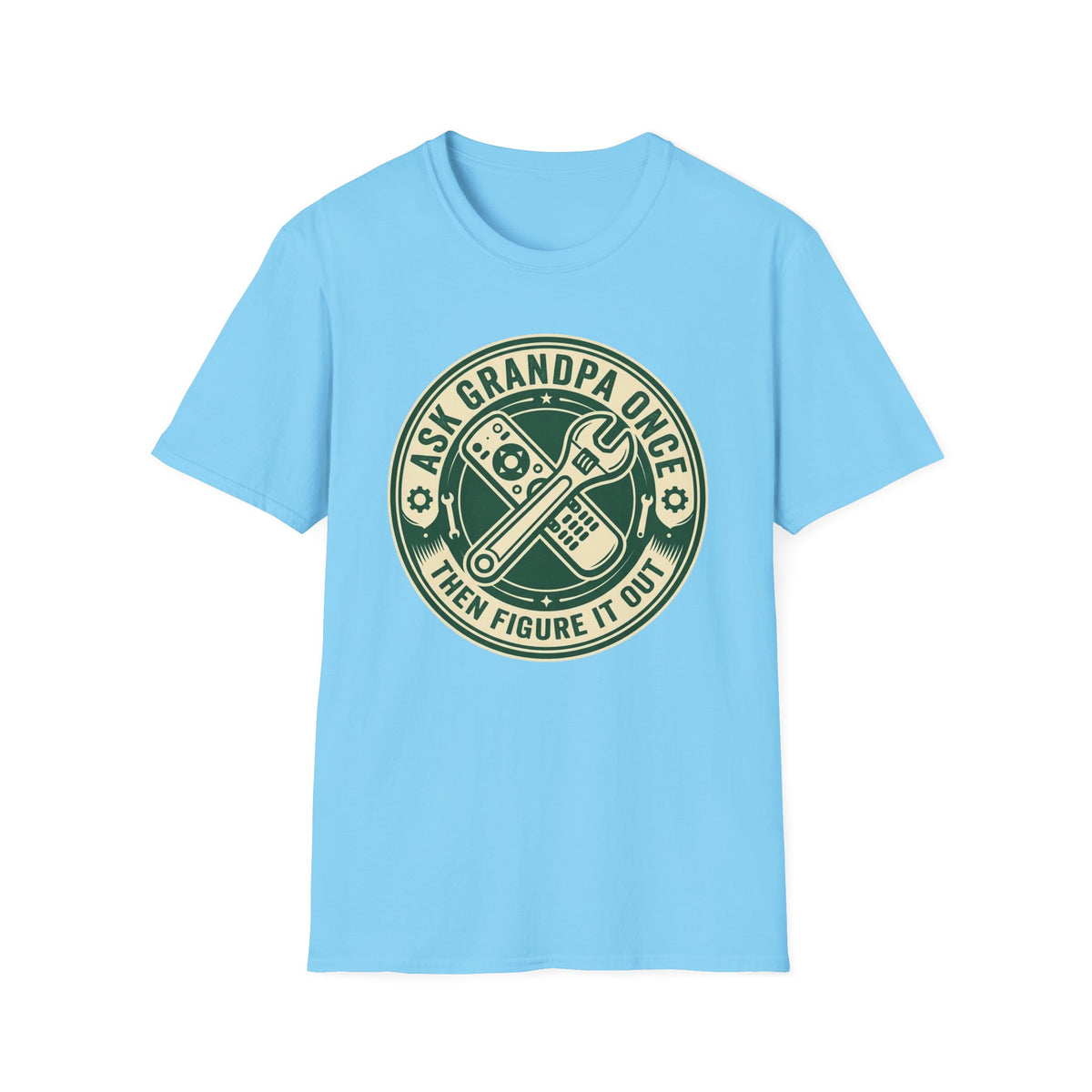 Ask Grandpa Once T-Shirt