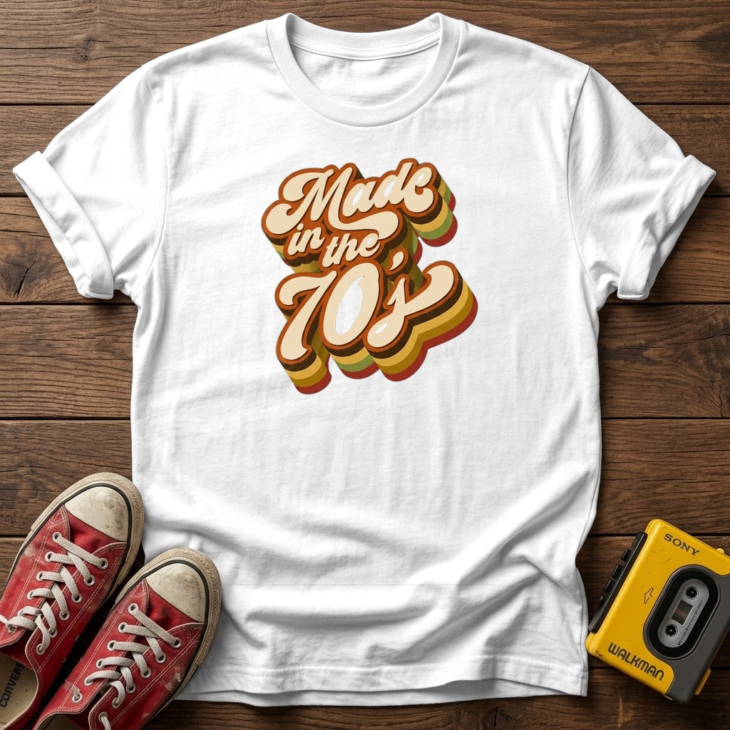 Made in the 70s T-Shirt