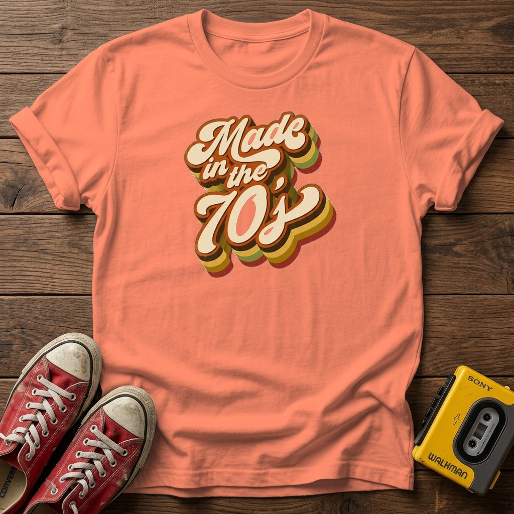 Made in the 70s T-Shirt