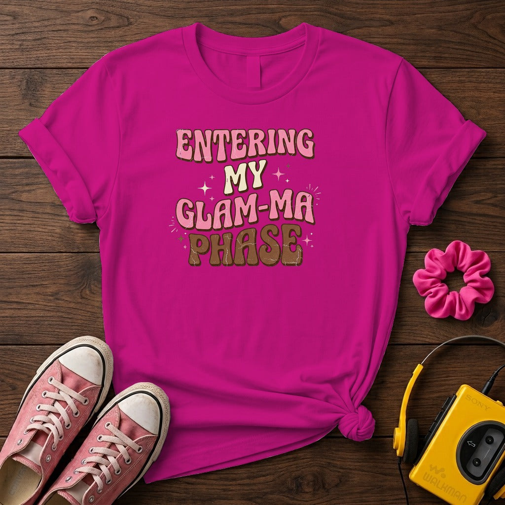 Entering My Glam-Ma Phase Women's T-Shirt