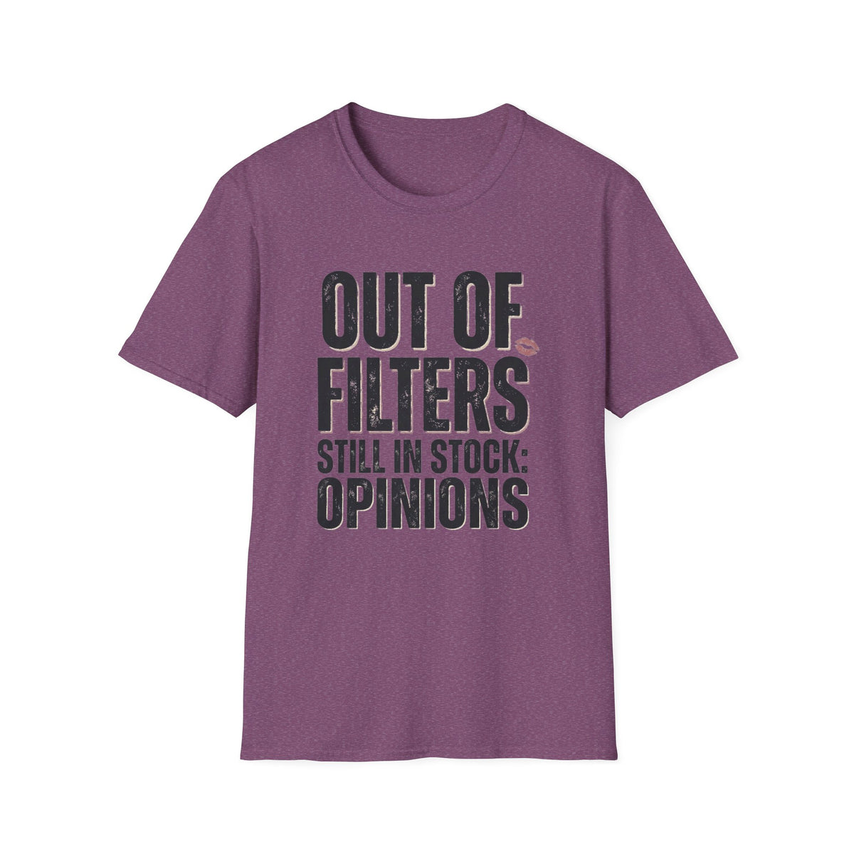 Out of Filters T-Shirt
