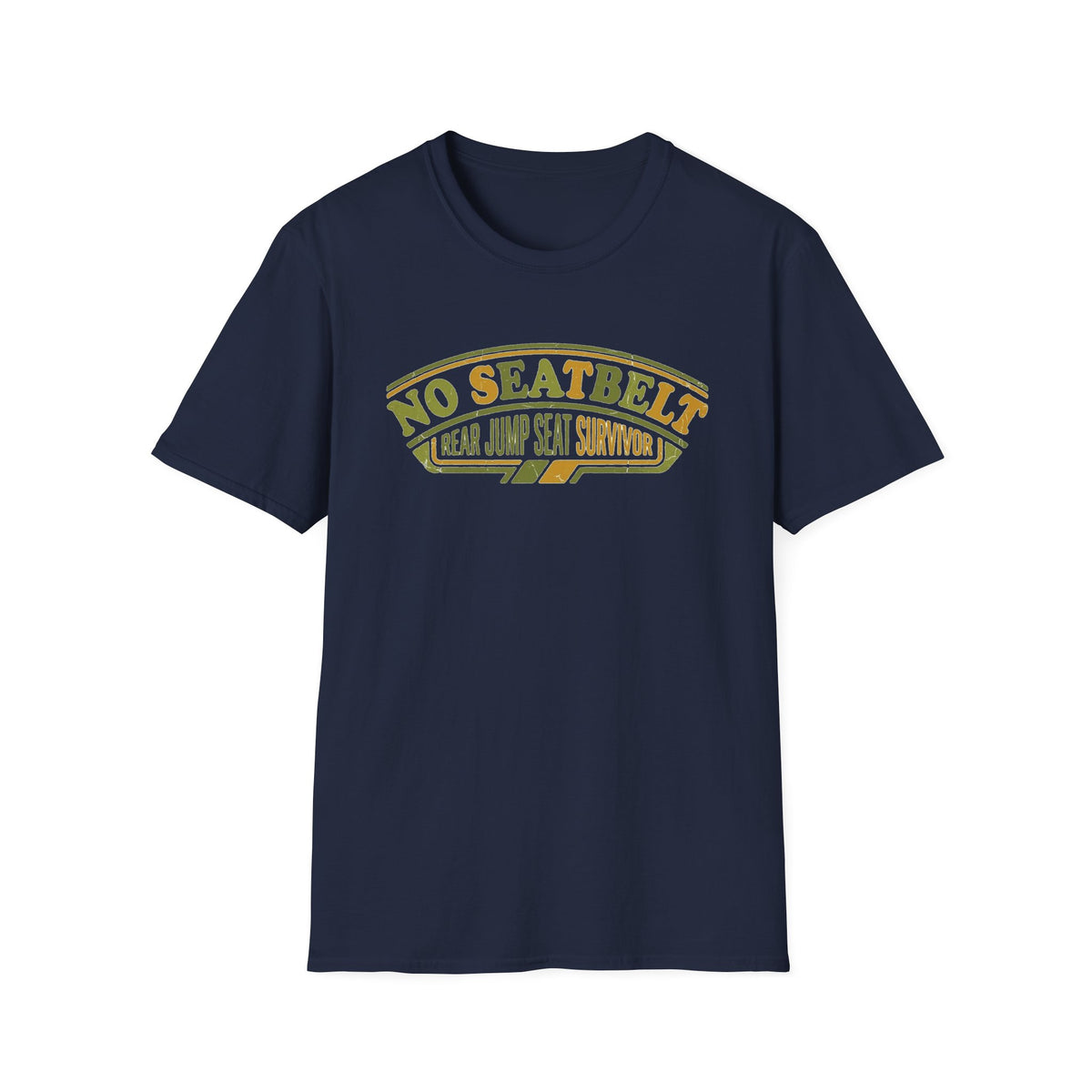 No Seatbelt - Rear Jump Seat Survivor T-Shirt