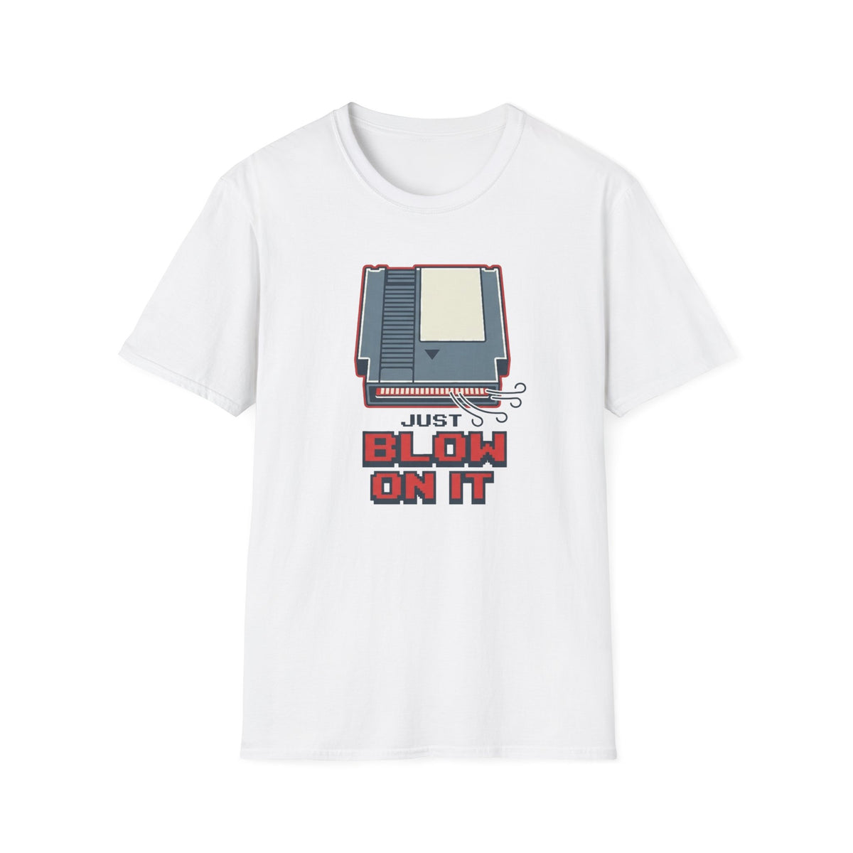 'Just Blow On It' T-Shirt
