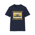 "I Made The Mix Tape So I Picked The Vibe" T-Shirt