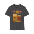 Recorded the Top 10 in Mono T-Shirt