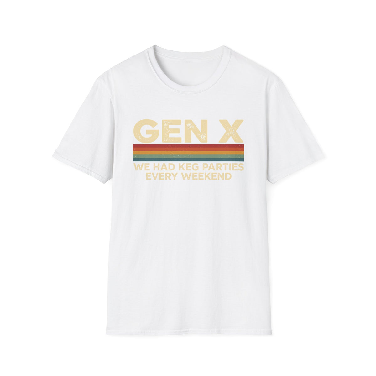 "We Had Keg Parties Every Weekend"  T-Shirt