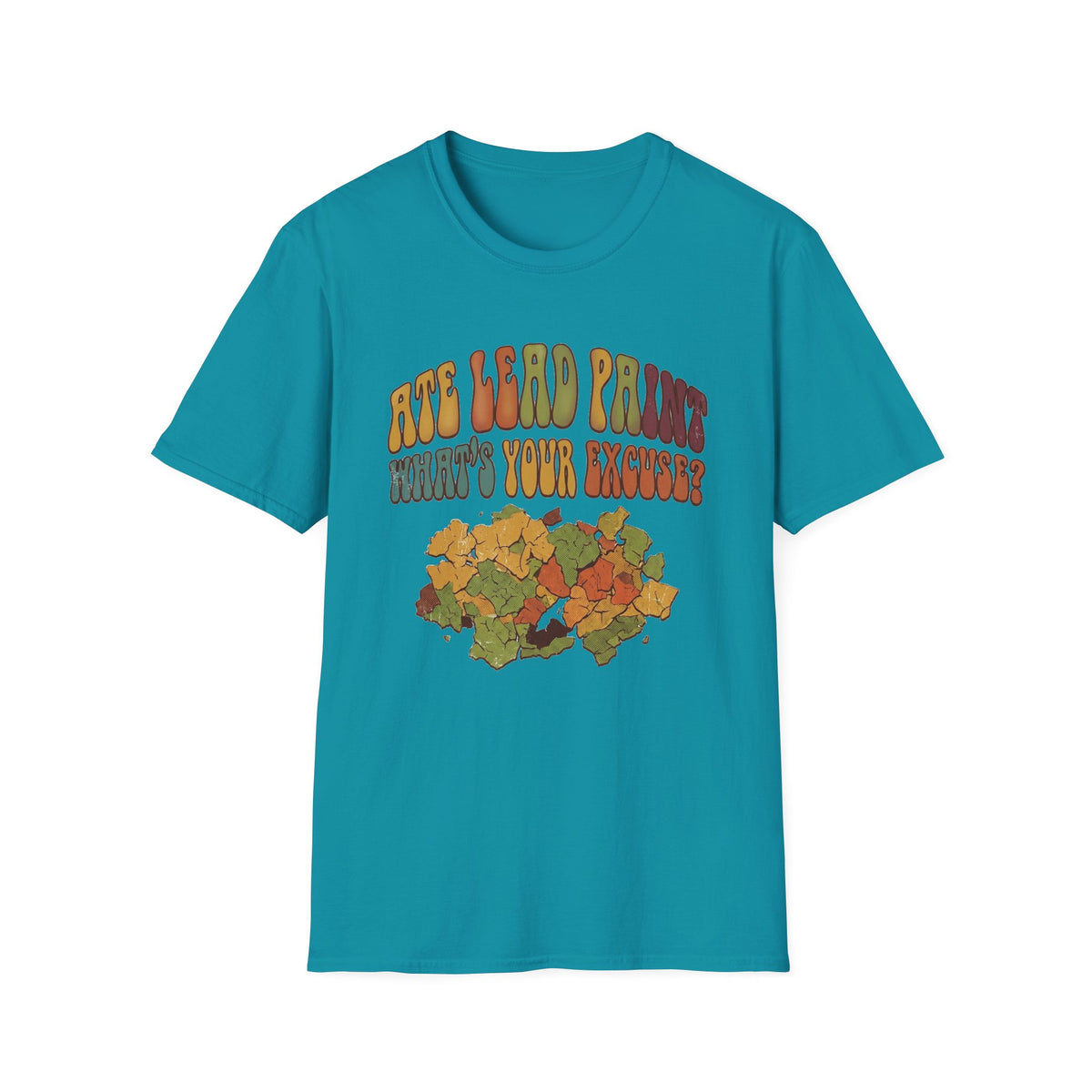 Ate Lead Paint T-Shirt