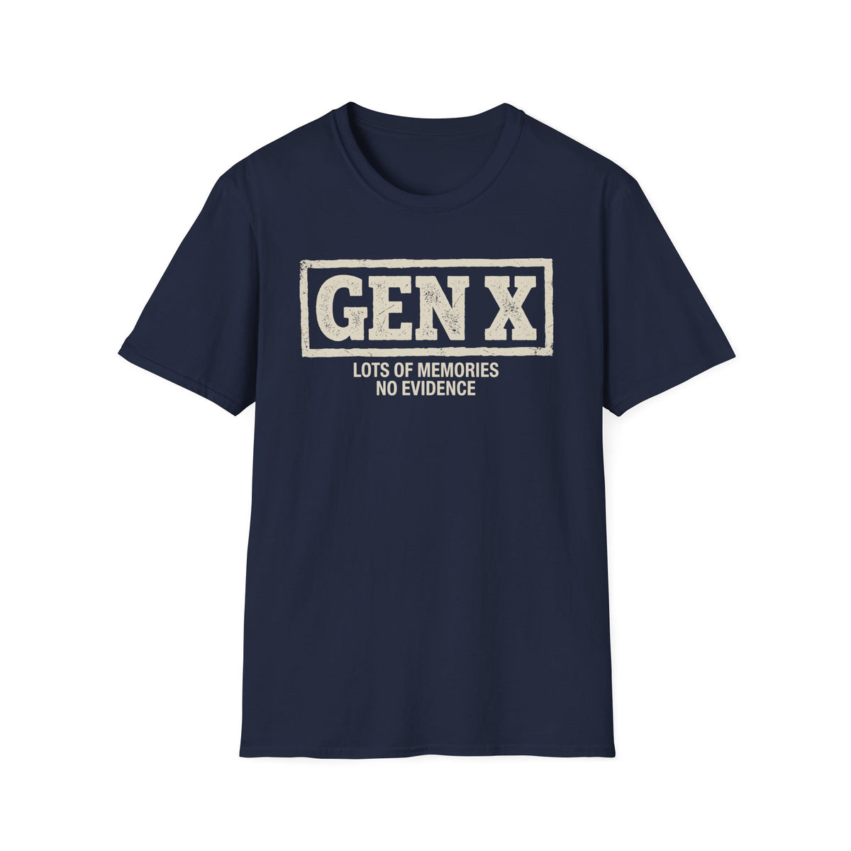 "Gen X: Lots of Memories & Feelings" T-Shirt