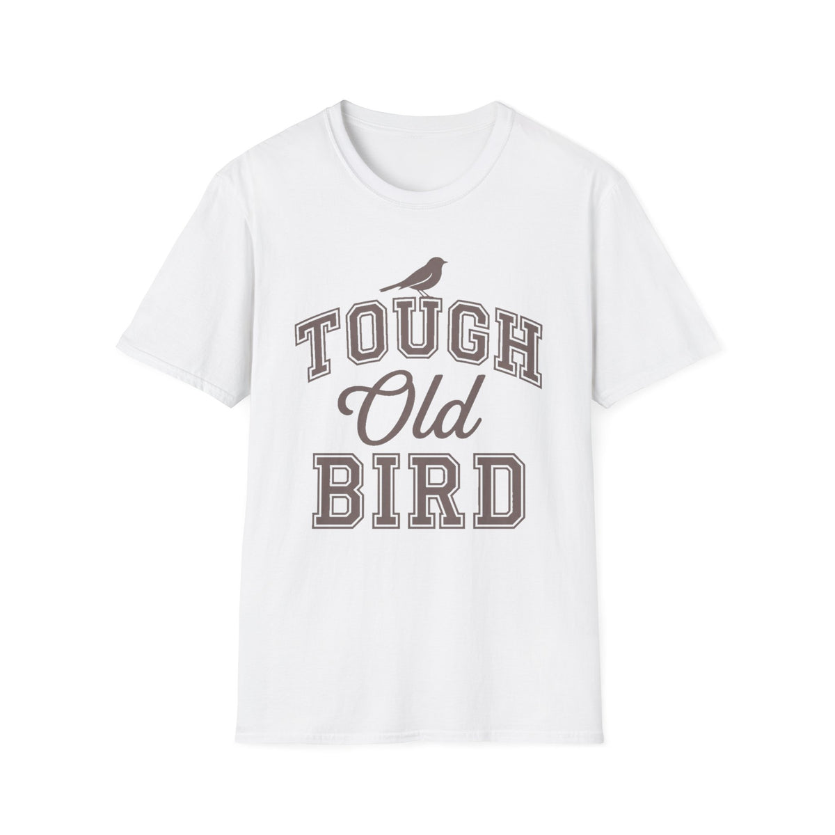 Tough Old Bird T-Shirt