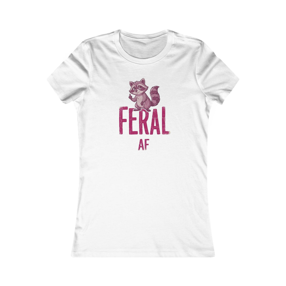 Feral AF Raccoon T-Shirt