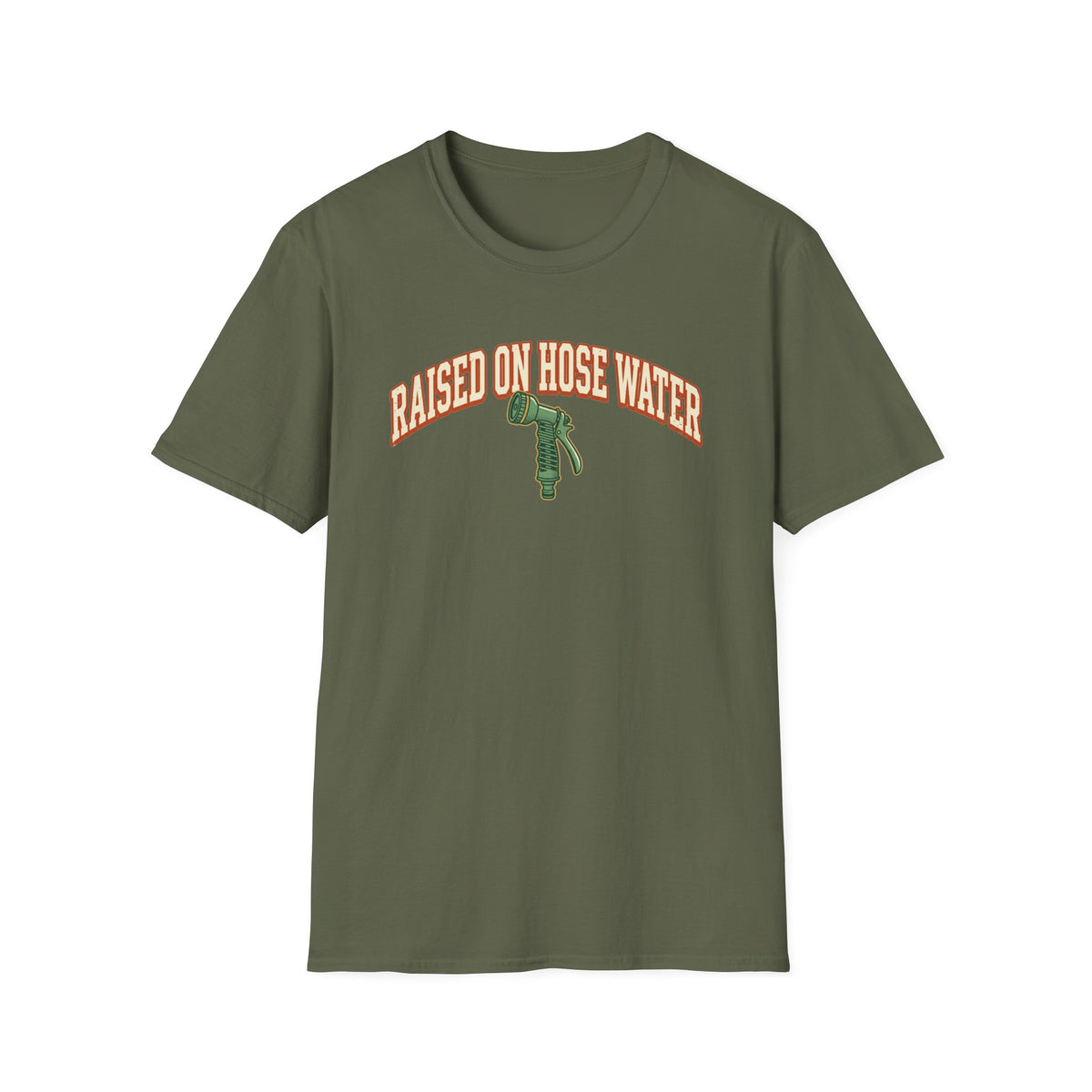 Raised on Hose Water T-Shirt