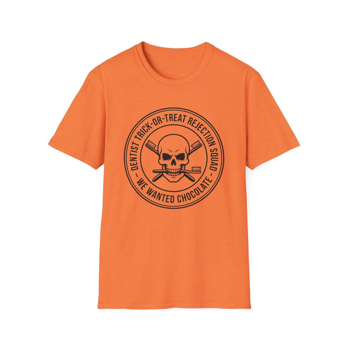 “We Wanted Chocolate” Skull  Halloween T-Shirt