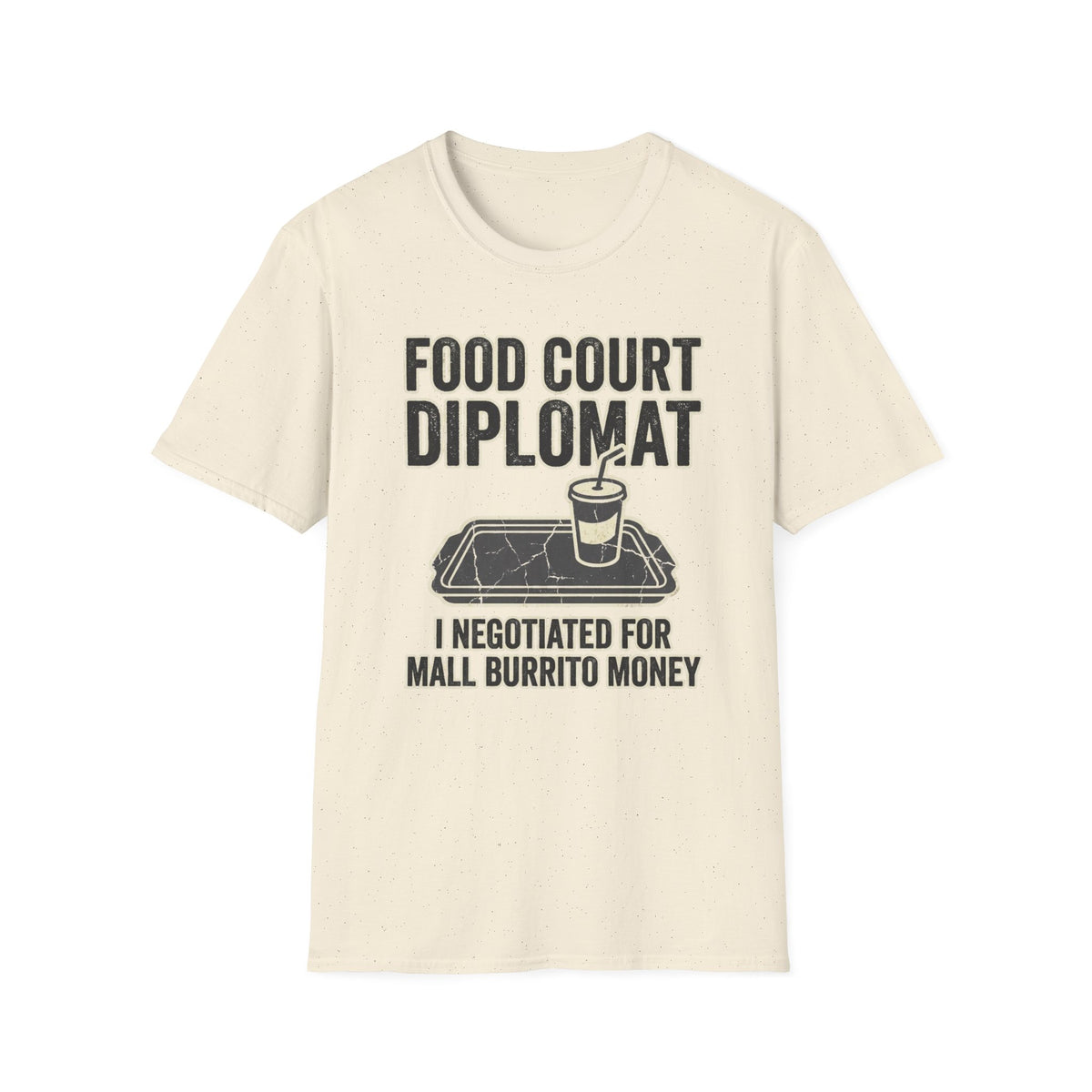 Food Court Diplomat T-Shirt