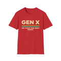 Gen X  "We Have The Best Music" T-Shirt