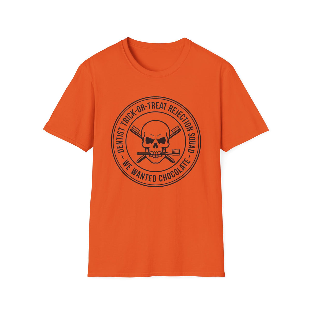 “We Wanted Chocolate” Skull  Halloween T-Shirt