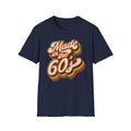 Made in the 60s T-Shirt