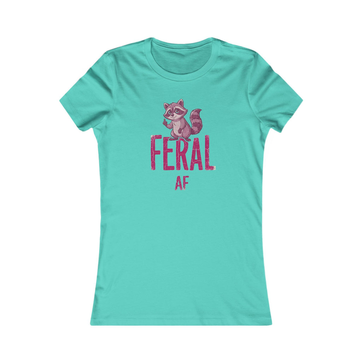 Feral AF Raccoon T-Shirt