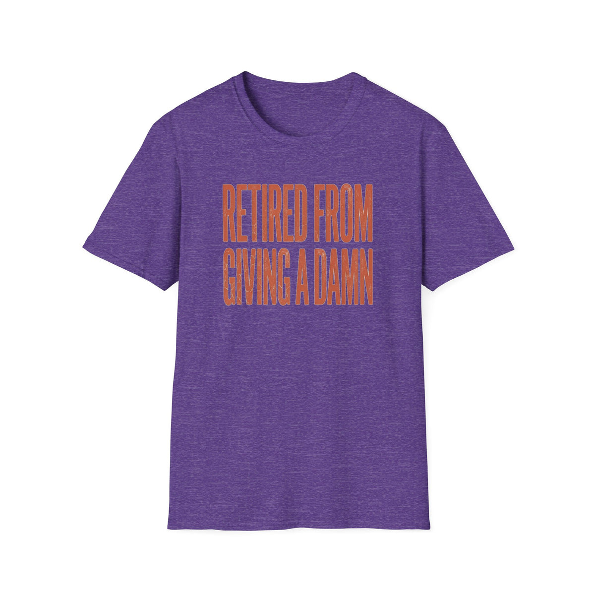 Retired From Giving a Damn T-Shirt