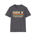 "We Had Keg Parties Every Weekend"  T-Shirt