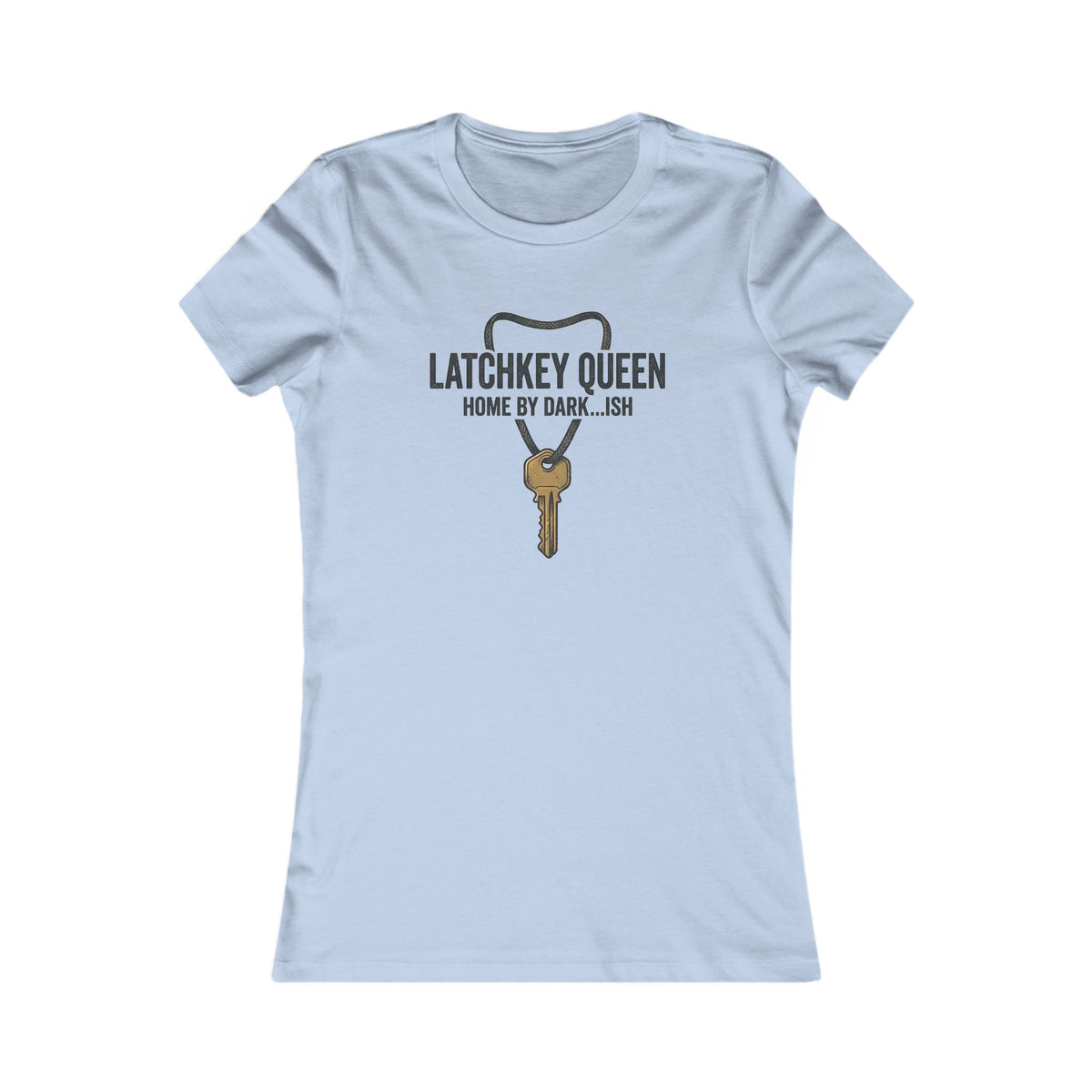 Latchkey Queen Women's T-Shirt