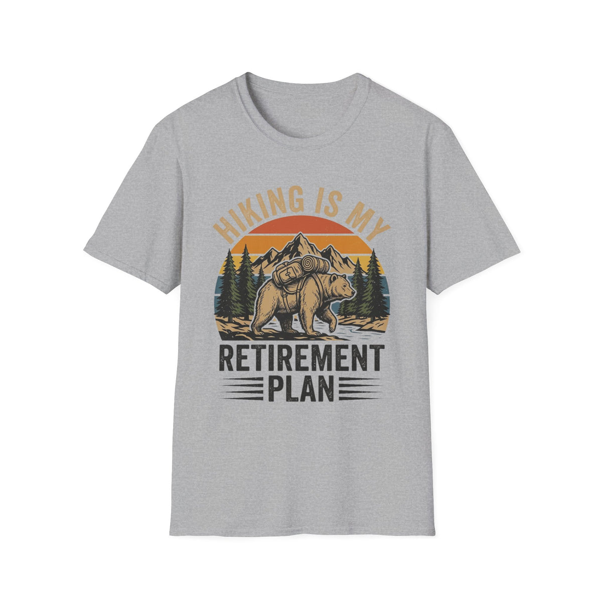 Hiking Is My Retirement Plan T-Shirt